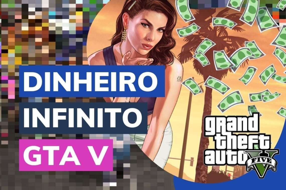 Códigos GTA 5 Xbox 360: Ganhe Dinheiro Infinito