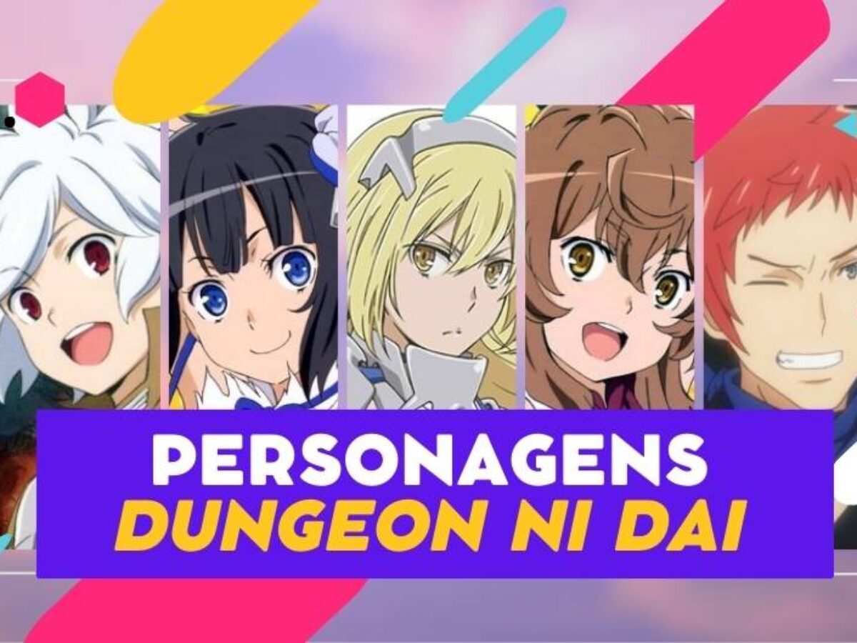 Dungeon Ni Deai Personagens: veja os 36 principais de DanMachi