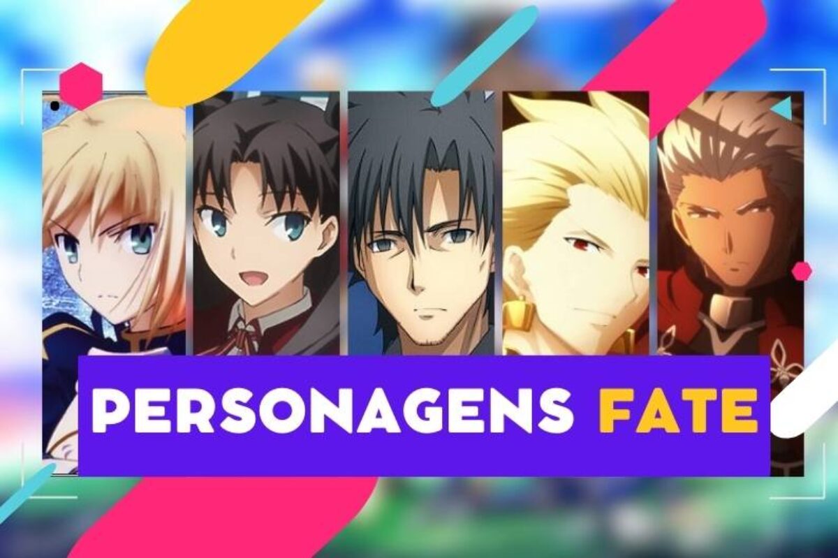 Fate Unlimited Blade Works - Conheça os principais personagens