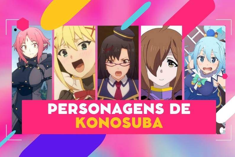 Personagens KonoSuba (Kono Subarashii Sekai ni Shukufuku wo!)