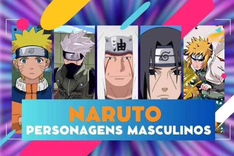 Personagens masculinos em Naruto: 55 mais importantes