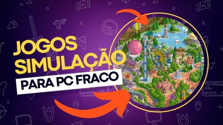 Melhores jogos de simulação para PC fraco