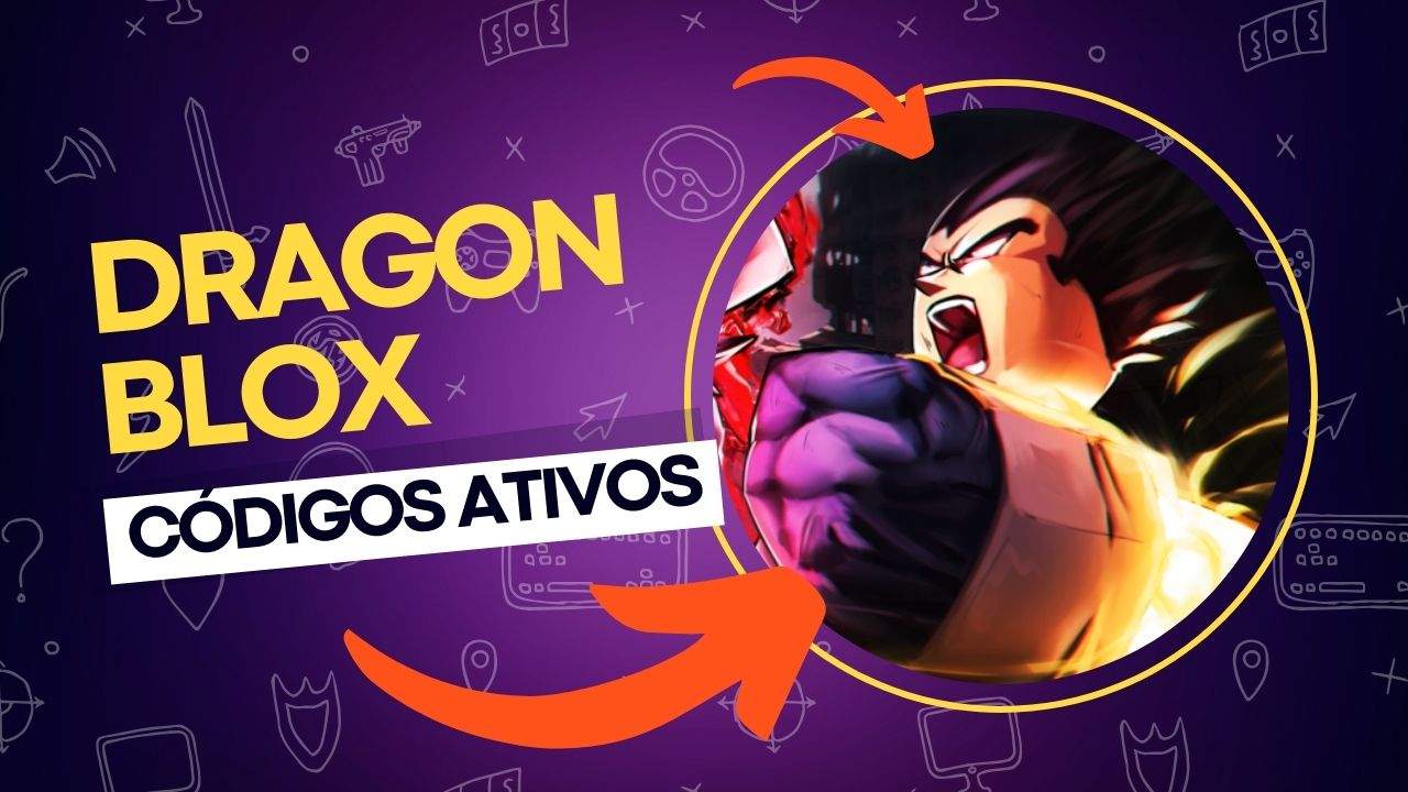 Codes Dragon Blox todos os códigos ativos e atualizados!