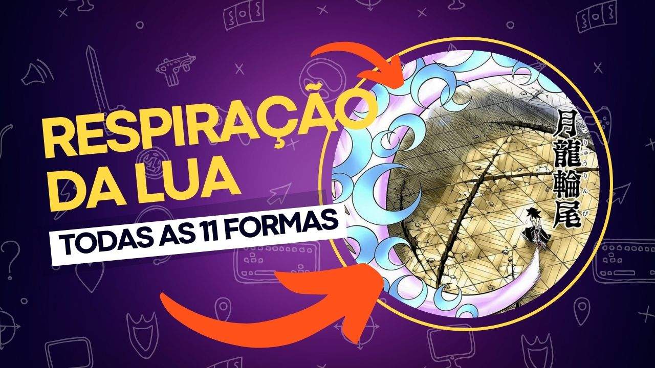 Respiração da Lua: todas as 11 formas usadas por Kokushibo! Respiração da Lua: todas as 11 formas usadas por Kokushibo!