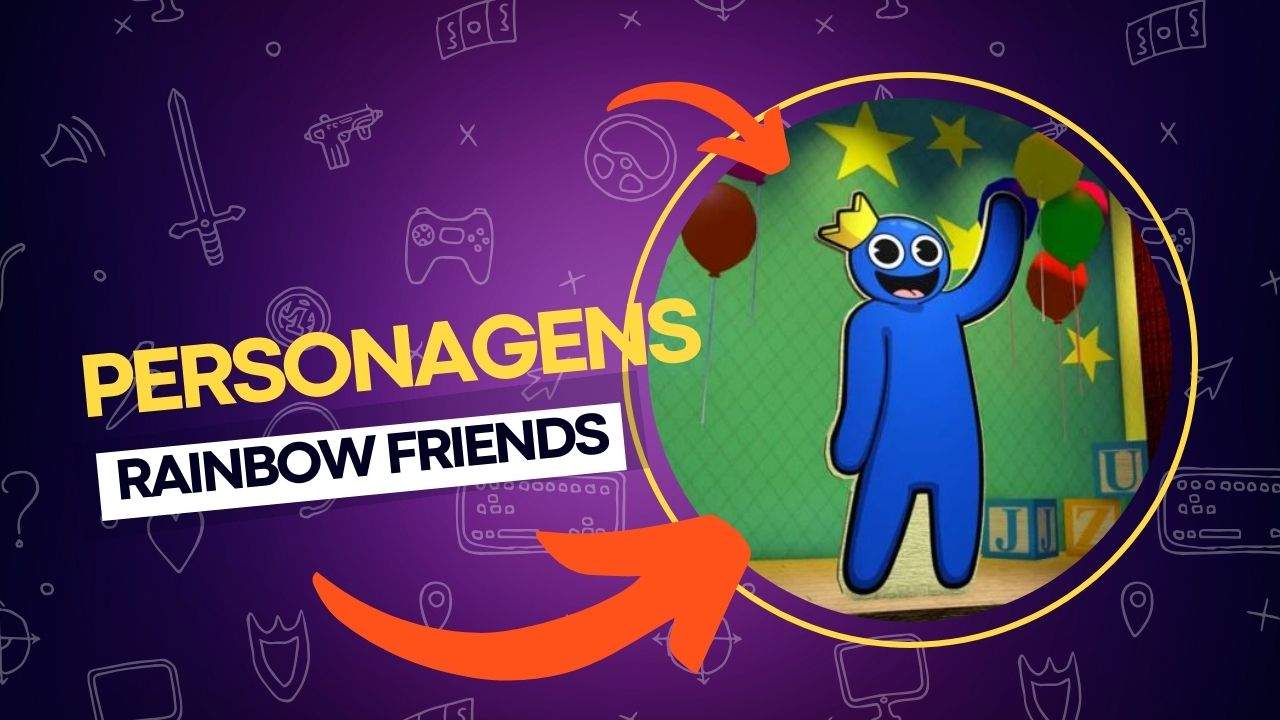 Personagens Rainbow Friends: conheça Blue, Red e muito mais!