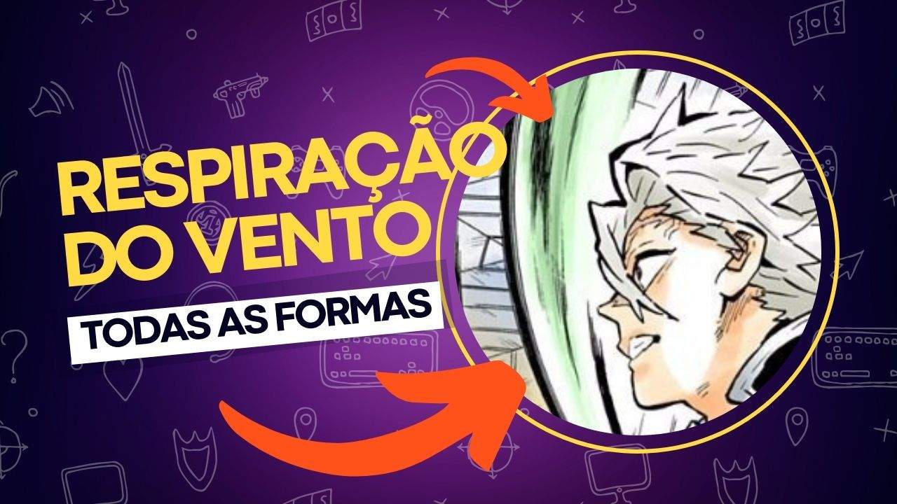 Respiração do Vento: todas as 9 formas em Demon Slayer Respiração do Vento: todas as 9 formas em Demon Slayer