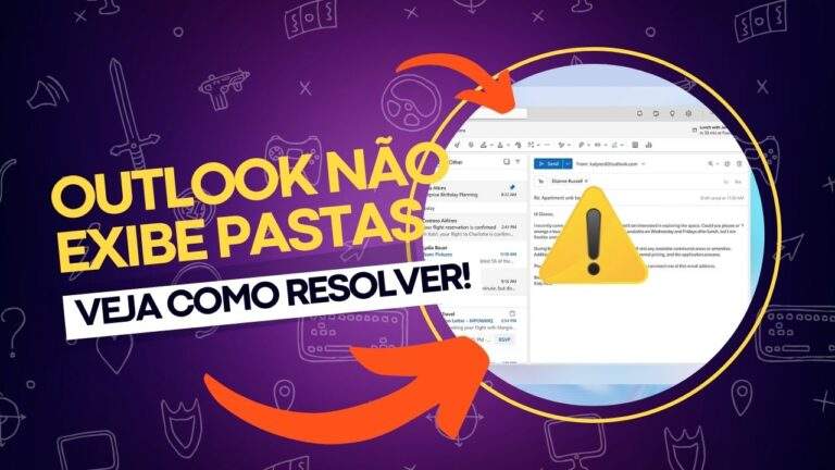 Outlook não exibe mais as pastas: como resolver?