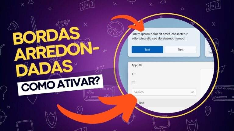 Como habilitar bordas arredondadas no Windows 11