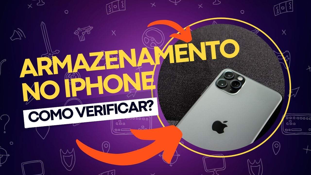 Como checar o armazenamento do iPhone para economizar espaço