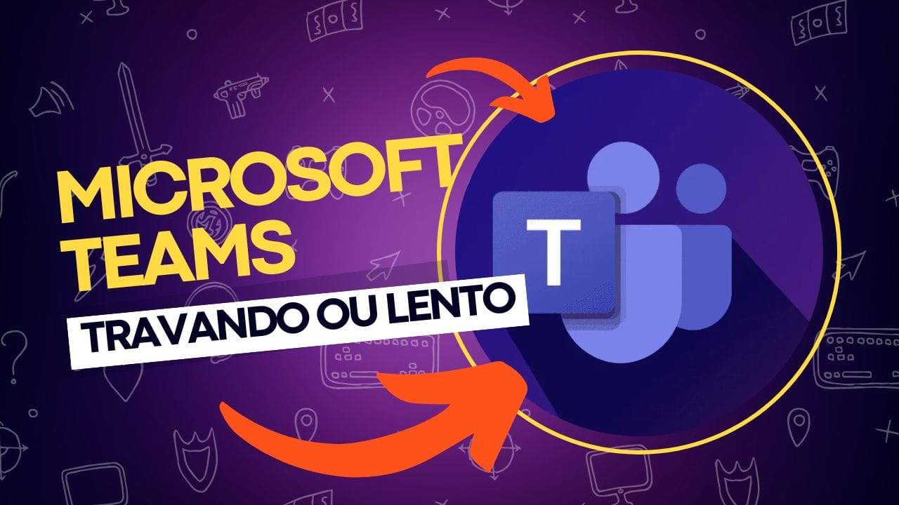 Microsoft Teams lento e travando ao digitar: como resolver?