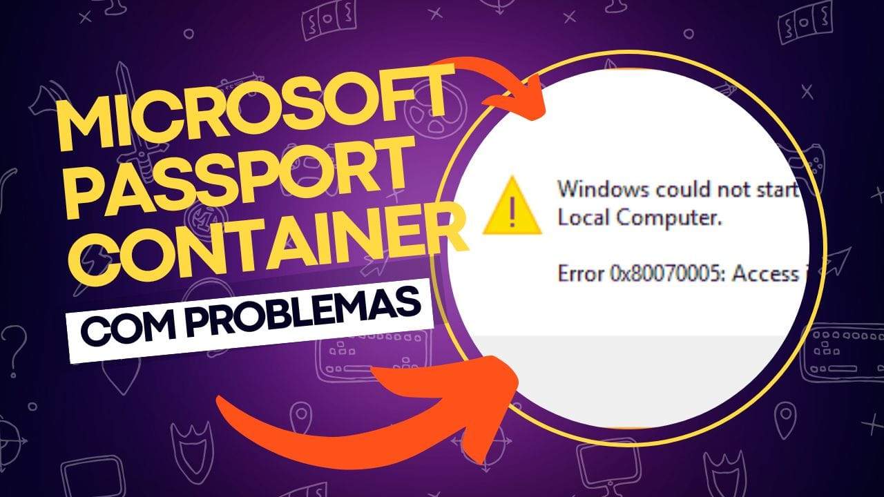 O Microsoft Passport Container parou inesperadamente: como resolver?