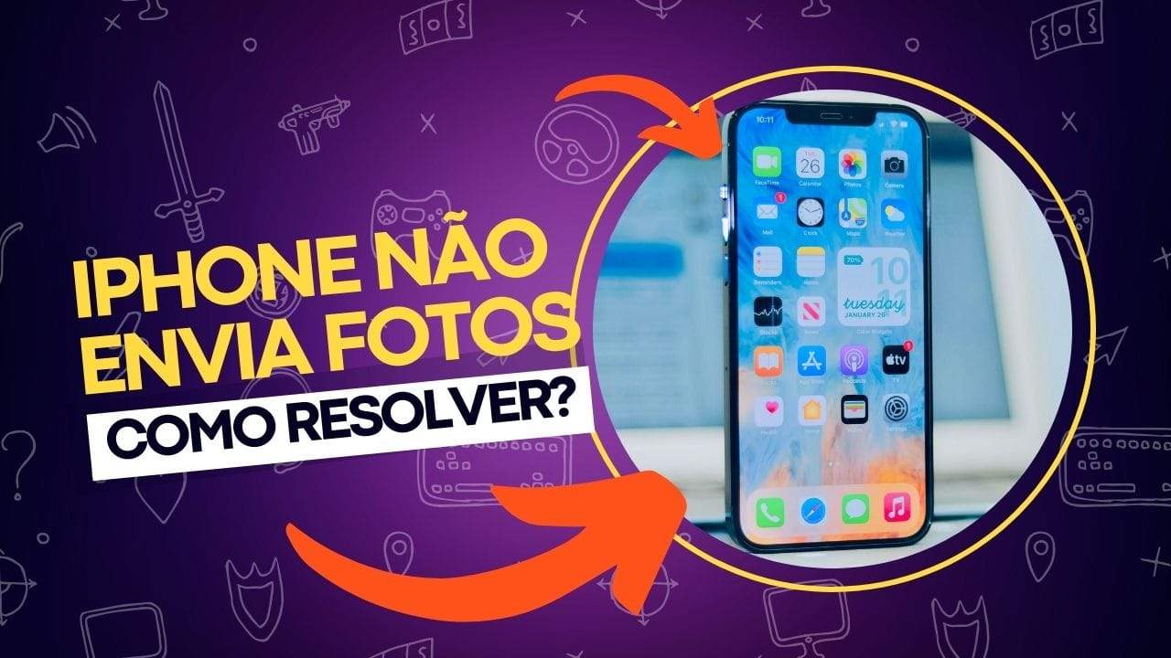 Por que meu iPhone não envia fotos? Veja como resolver
