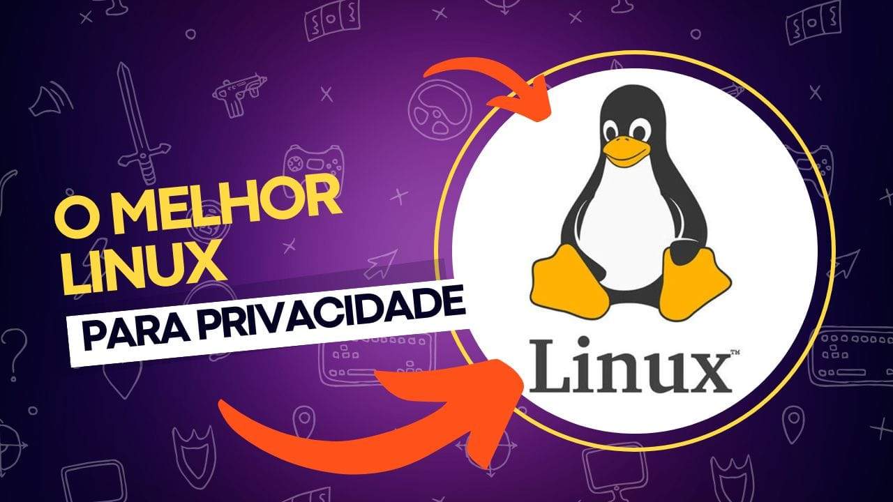 Qual é a melhor Linux distro para quem busca privacidade?