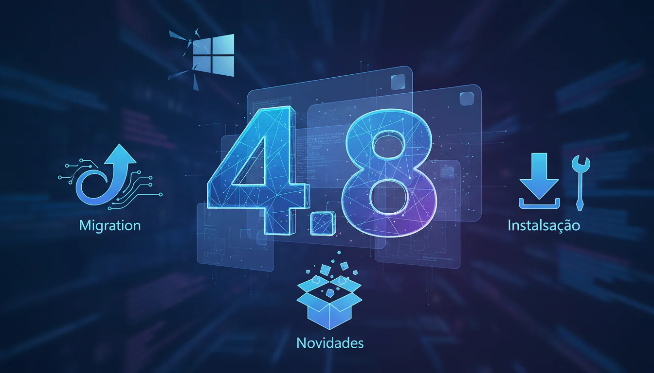 Windows 4.8 Framework: Novidades, Instalação e Migração